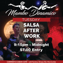 Load image into Gallery viewer, Tuesday Salsa After Work Social