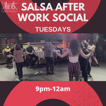 Load and play video in Gallery viewer, Tuesday Salsa After Work Social