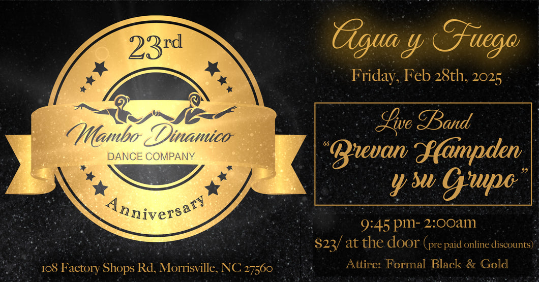 Agua y Fuego - Mambo Dinamico 23rd Anniversary w/ Live Music